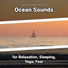 Relaxing Music, Ocean Sounds, Nature Sounds