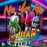 JUAN Y SU NUEVA GENERACION