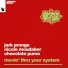 Jark Prongo, Chocolate Puma & Nicole Moudaber