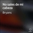 Bryans