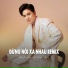 Khưu Huy Vũ feat. Saka Trương Tuyền