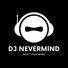 DJ Nevermind