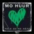 MO HUUR