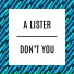 A Lister