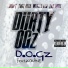 Diirty OGz feat. Kokane