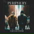 PERIPHERY, DroBYsh, byGan
