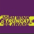 Josh Wink, Truncate