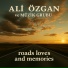 ALİ ÖZGAN ve MÜZİK GRUBU