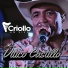 Criollo en Vivo, Vitico Castillo