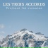 Les Trois Accords
