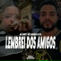 Mc Buret, MC Luizinho do PU, Mayrton Muniz