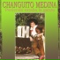 Changuito Medina