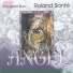 Роланд Санте. Roland Santé. Celestial Angel (2006)