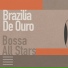 Brazilia De Ouro