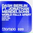 Dash Berlin, Jonathan Mendelsohn