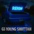 G5 YOUNG SHOTTAH