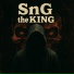 SnG the KING