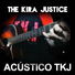 The Kira Justice