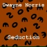 Dwayne Norris