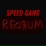 SPEED GANG