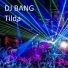 DJ BANG