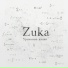 Zuka...
