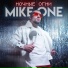 MIKE ONE