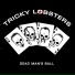 Tricky Lobsters