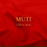 MUTI, Lana