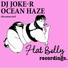 DJ Joke-R & Ocean Haze