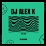 Dj Alex K