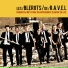 Les Blerots de R.A.V.E.L. feat. DJ le Psy