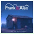 Frank & Alex