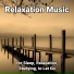 Soothing Music, Relaxing Music, Yoga