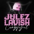 JULEZ LAVISH