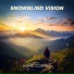 Snowblind Vision