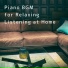 Relaxing Piano Crew