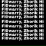 Fl0warry, Zhorik Hi