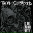 Truth Corroded feat. Terrance Hobbs