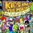 KIDS IN THE MAKING