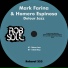 Mark Farina & Homero Espinosa