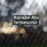 Barabe mix