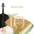 Muses Trio