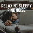 Pink Noise
