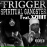 Trigger feat. XZIBIT