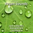 Regensounds, Naturgeräusche, Schlafmusik