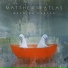 Matthew And The Atlas