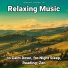 Meditation Music, Relaxing Music, Yoga