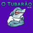 O Tubarão feat. JL O Único