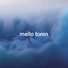 Mello Tonin
